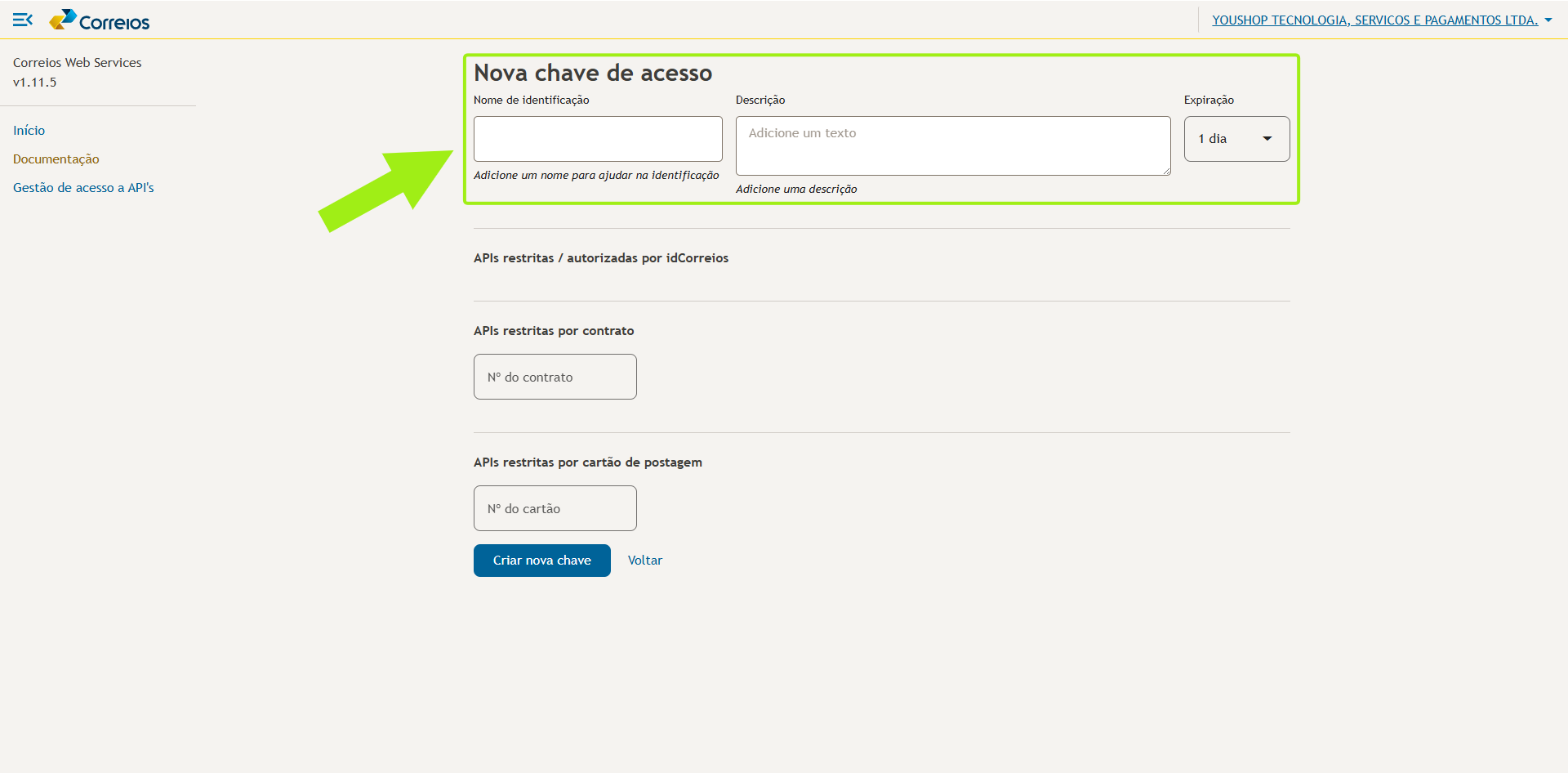 Preencha as informações solicitadas: **Nome de identificação, Descrição e Prazo de expiração.**