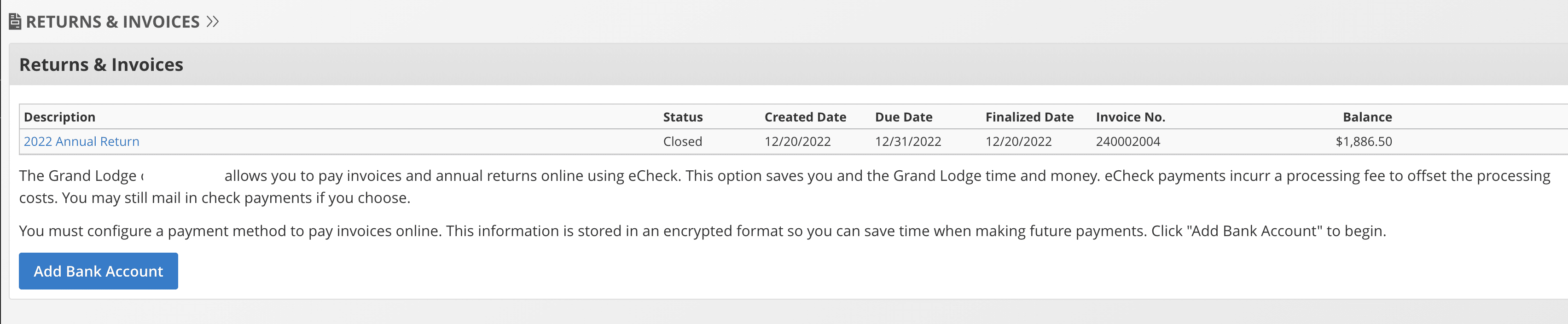 If this is your first time making payment, you will need to add a payment method (bank account). Click on "Add Bank Account" button, follow the process to add the bank account. Once completed, you will be directed back to the Returns & Invoices page.