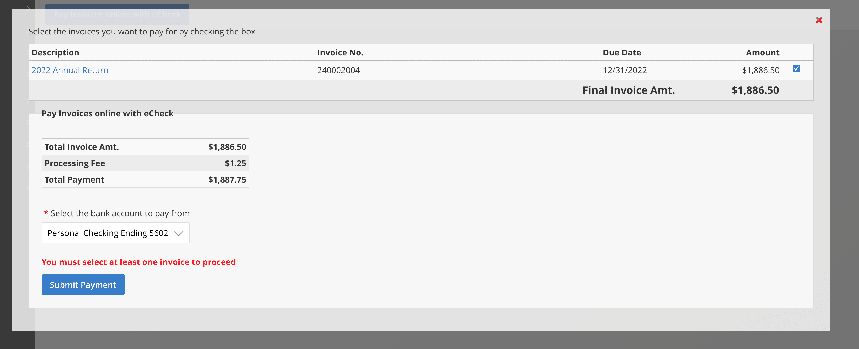 On payment screen, select the invoices to pay for, then click Submit Payment.
