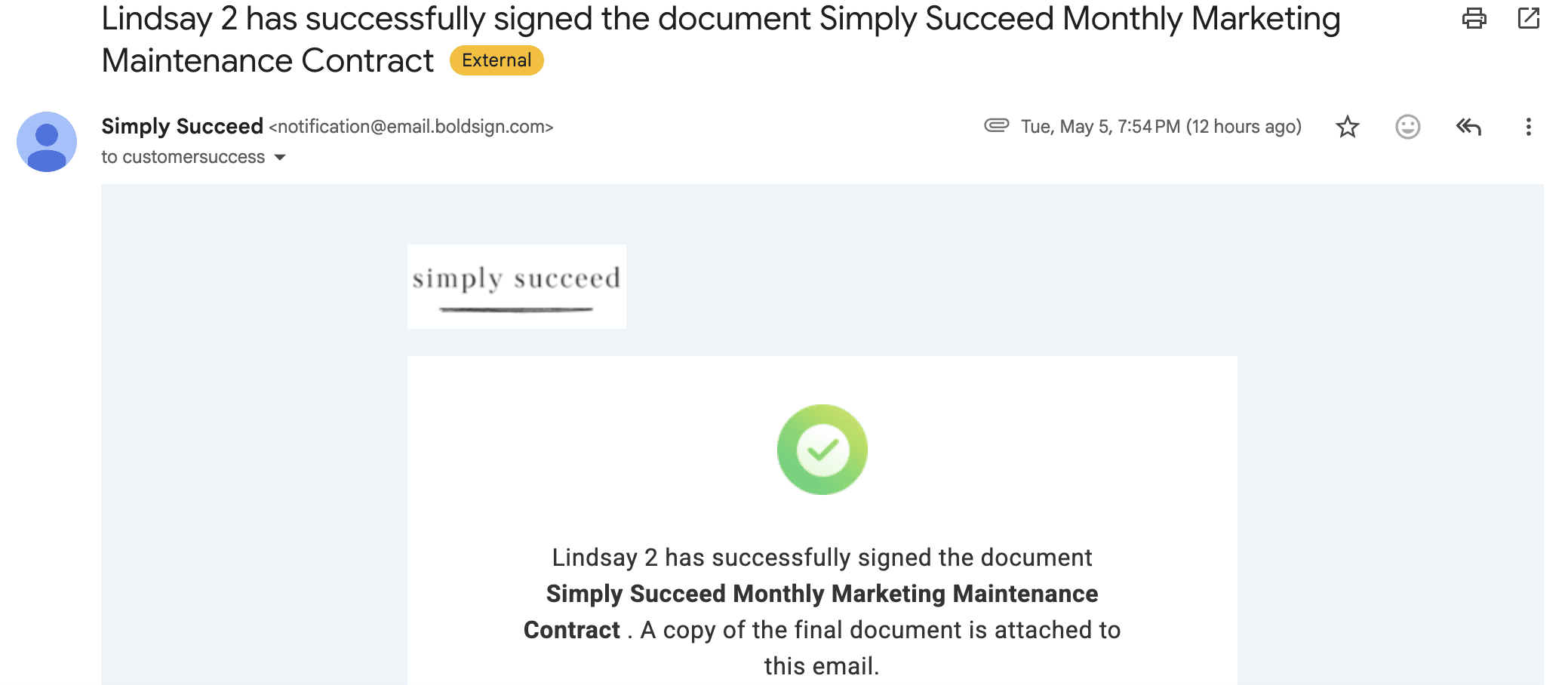 Y0u & the recipient will both receive emails with a copy of the executed document once it's **completed.** 