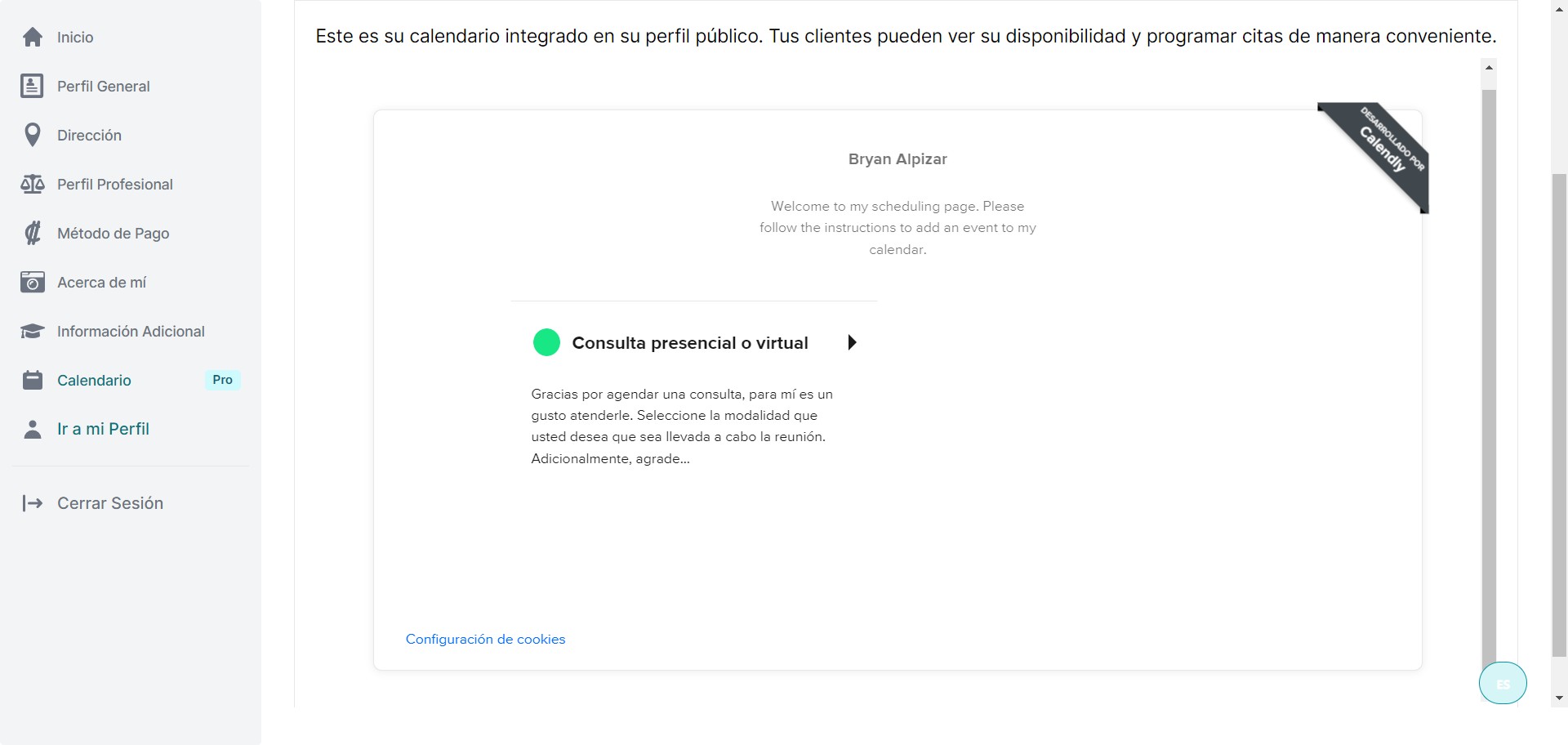 Una vez sincronizado, podrá visualizar la disponibilidad desde su perfil en "Juriside" y acceder a su perfil en Calendly para actualizar o compartir otra información. Para hacerlo, haga click en "Desarrollado por Calendly".