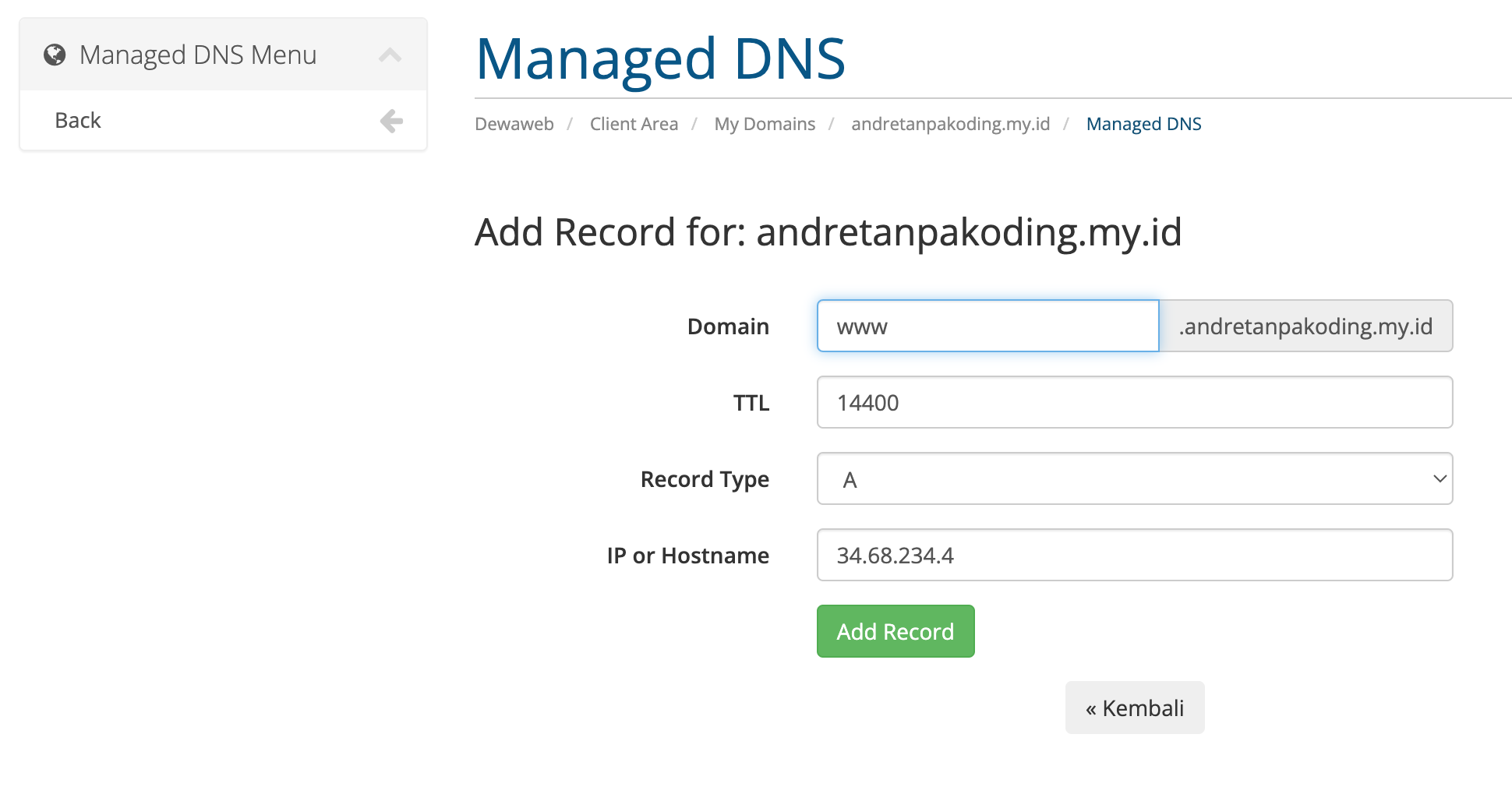 Lakukan step yang sama dengan diatas, tambahkan "www" diisian Domain lalu klik Add Record