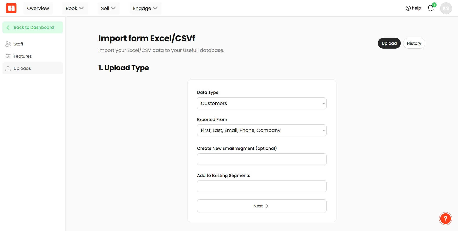 1. Under **Data Type**, select **Customers**.
2. Under **Exported From**, select the option that matches your file format, for example:
   **First, Last, Email, Phone, Company**
3. Click **Next**.