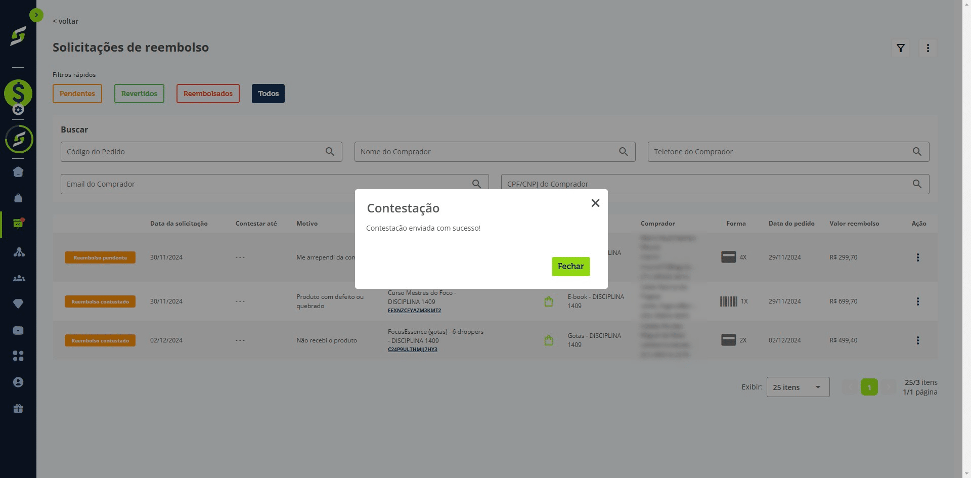Pronto 🐲
Sua contestação foi enviada. Agora é só aguardar, você receberá as atualizações por e-mail.