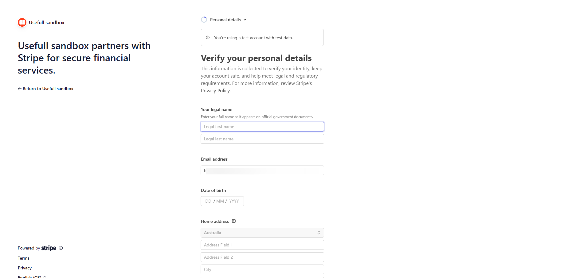 You will be asked to provide your personal contact information, details about your business or entity, your ABN, security setup, and bank account information for payouts. While this may seem extensive, it's essential for security. Stripe is a PCI-compliant payment provider, ensuring your data is protected at all times. 