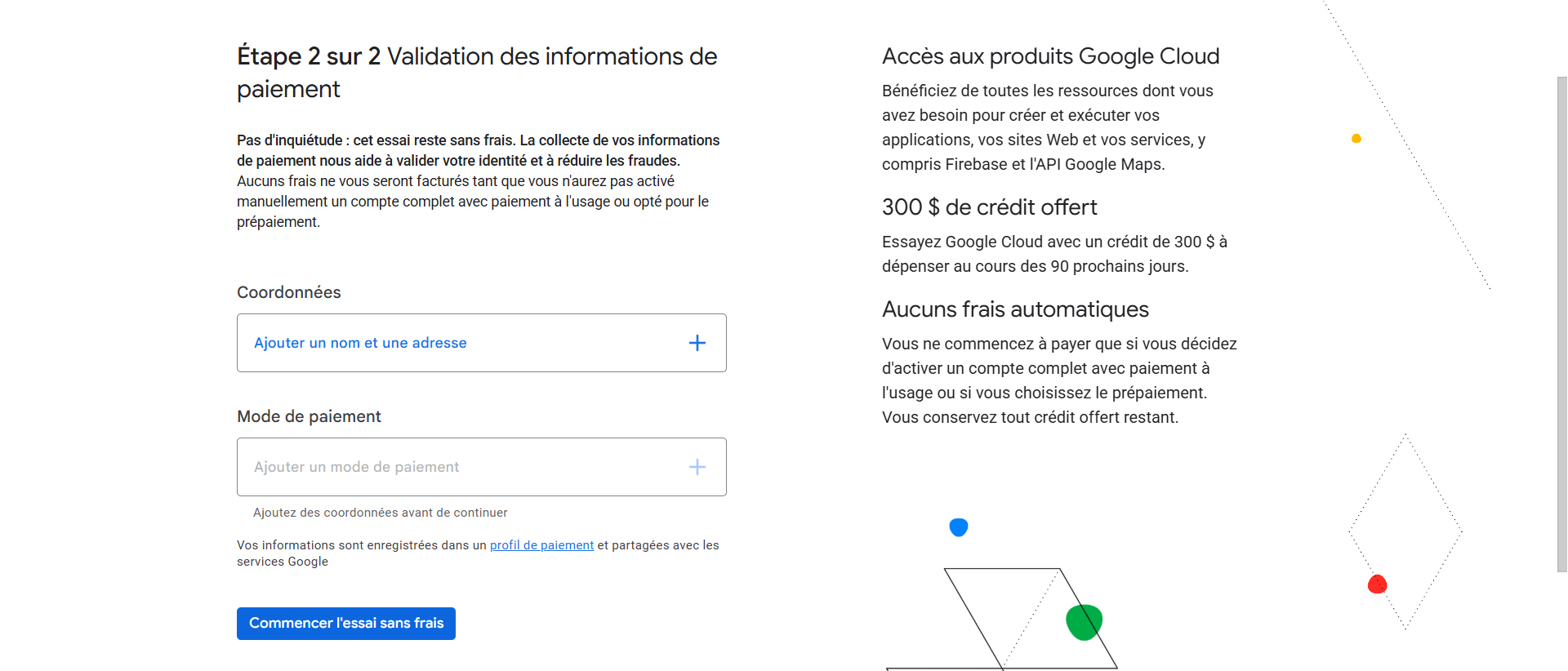 Vous devez cliquer sur "Ajouter un nom et une adresse" pour renseigner vos coordonnées de facturation officielles.