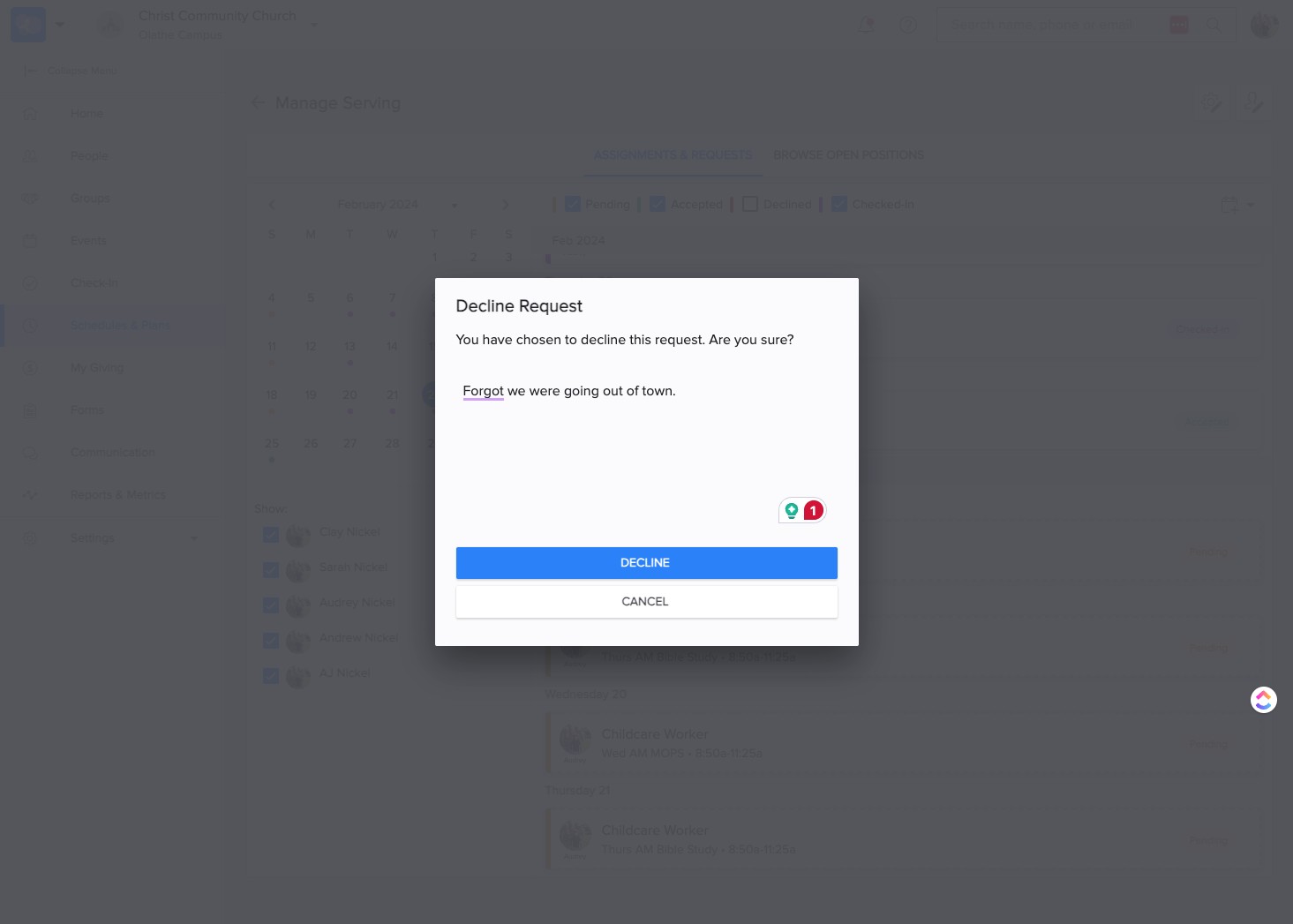If you "Decline" you can make a note for your request.
SELECT "Decline"