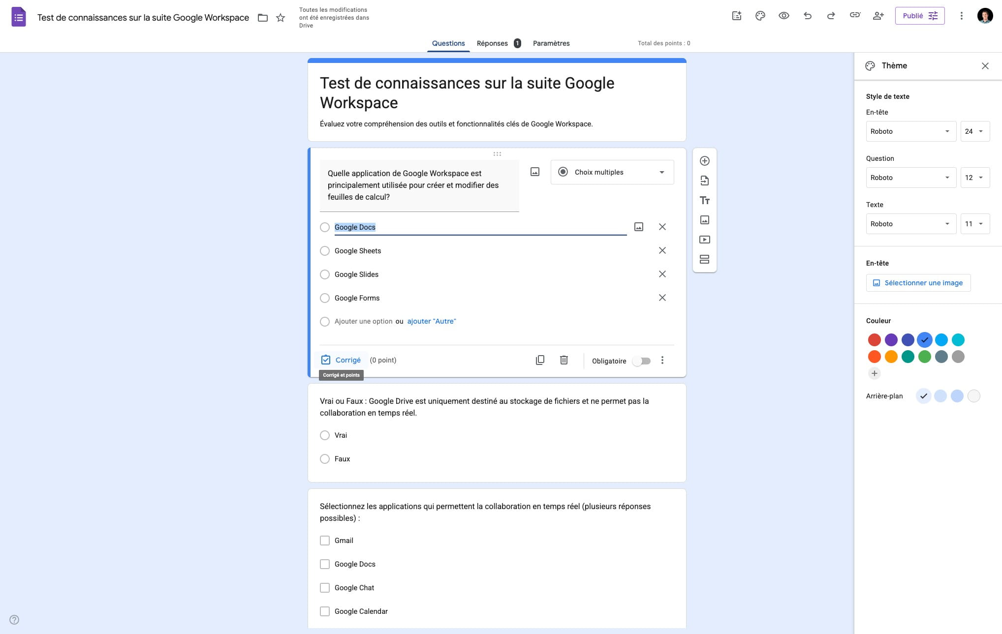 Pour chaque question cliquer sur "Corrigé"