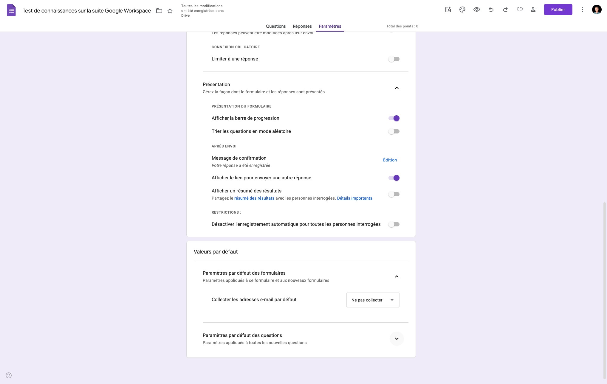Choisir si vous souhaitez collecter les adresses emails pour les formulaires remplis ou s'ils doivent être anonymes.