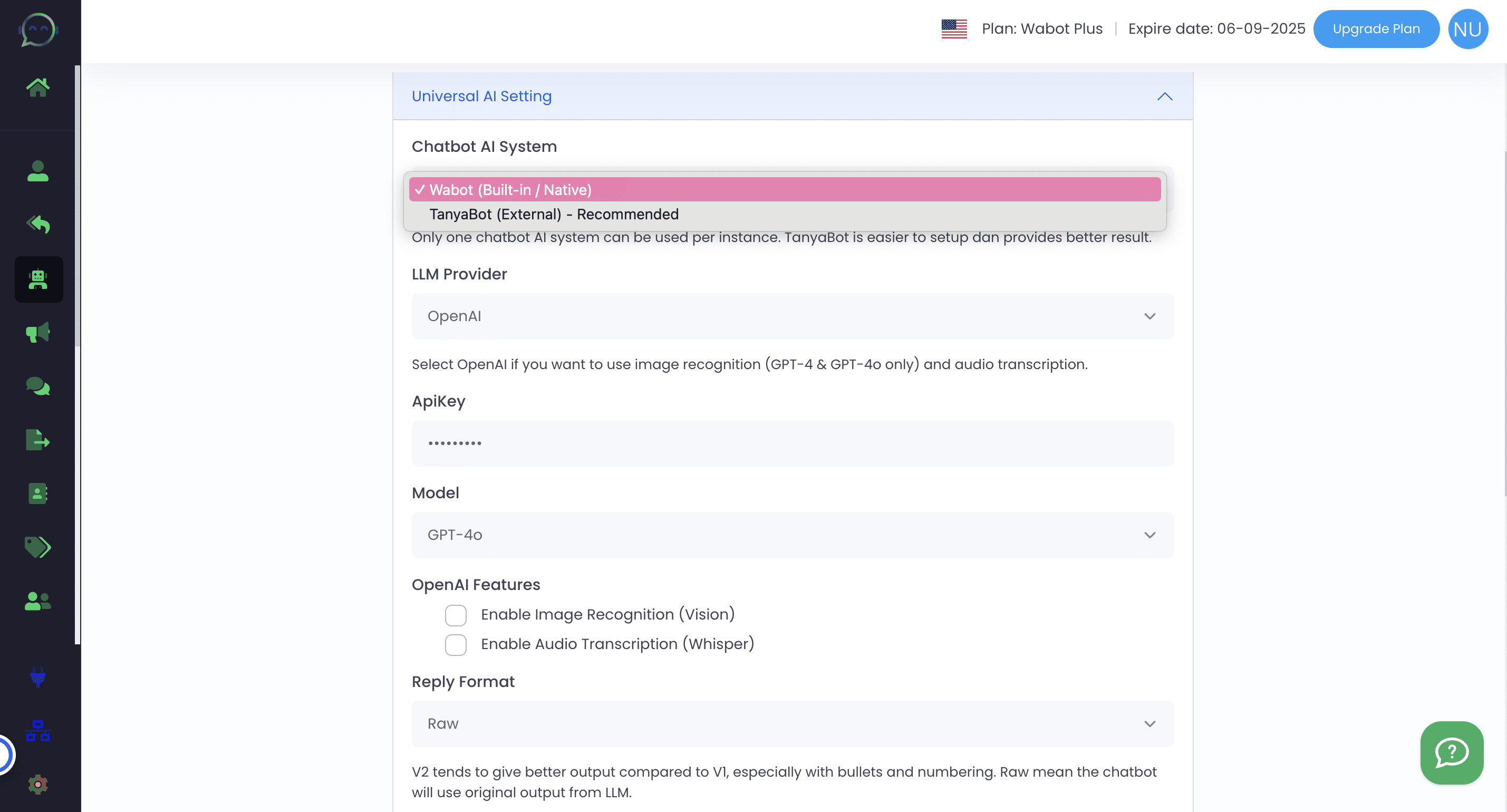 You have two systems to choose from: Wabot (native) and TanyaBot. Wabot allows for direct input of data into its system, making it straightforward to manage. TanyaBot offers greater flexibility by enabling training with website links or PDF documents, allowing for diverse data sources