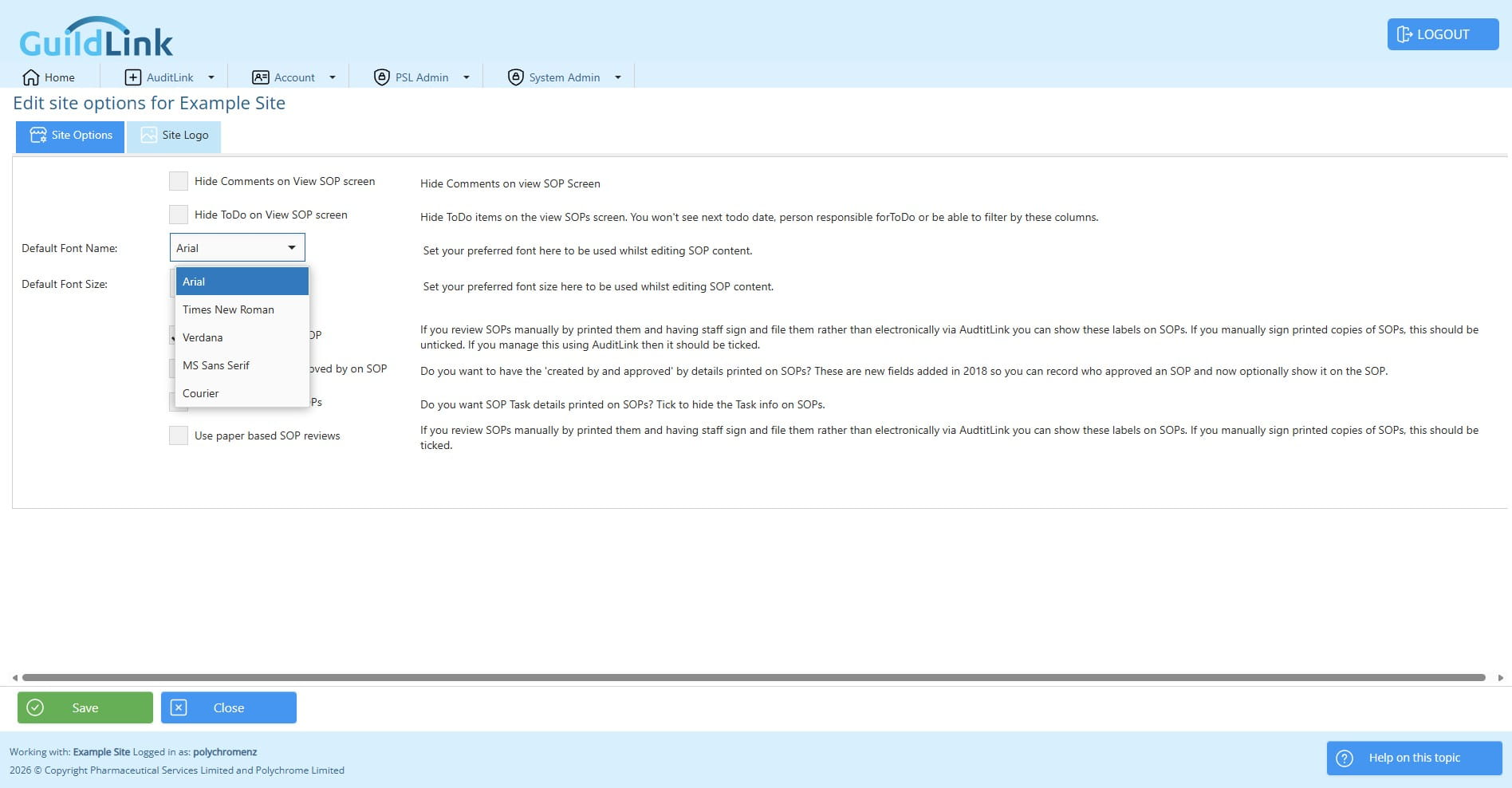You can choose a default font style and size for editing in SOPs and Policies however, as most content comes from PSL, most pharamcies will never change this.