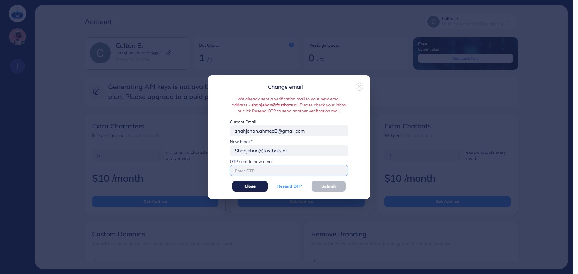Once you click on the Submit button, Fastbots will send the confirmation email to verify your new email. Check your emails for the OTP.