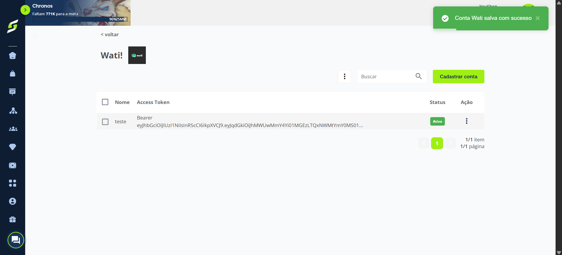 Pronto! Sua conta da Wati foi cadastrada. Agora vamos criar o webhook.