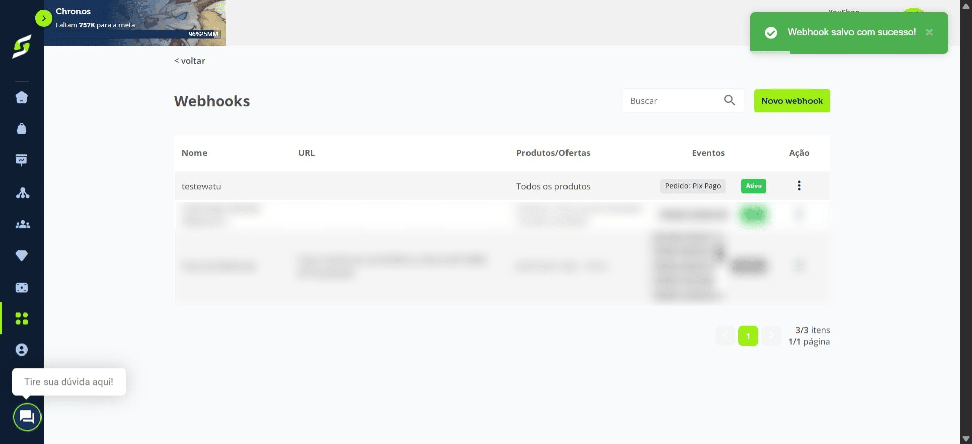 Pronto! Webhook criado com sucesso.