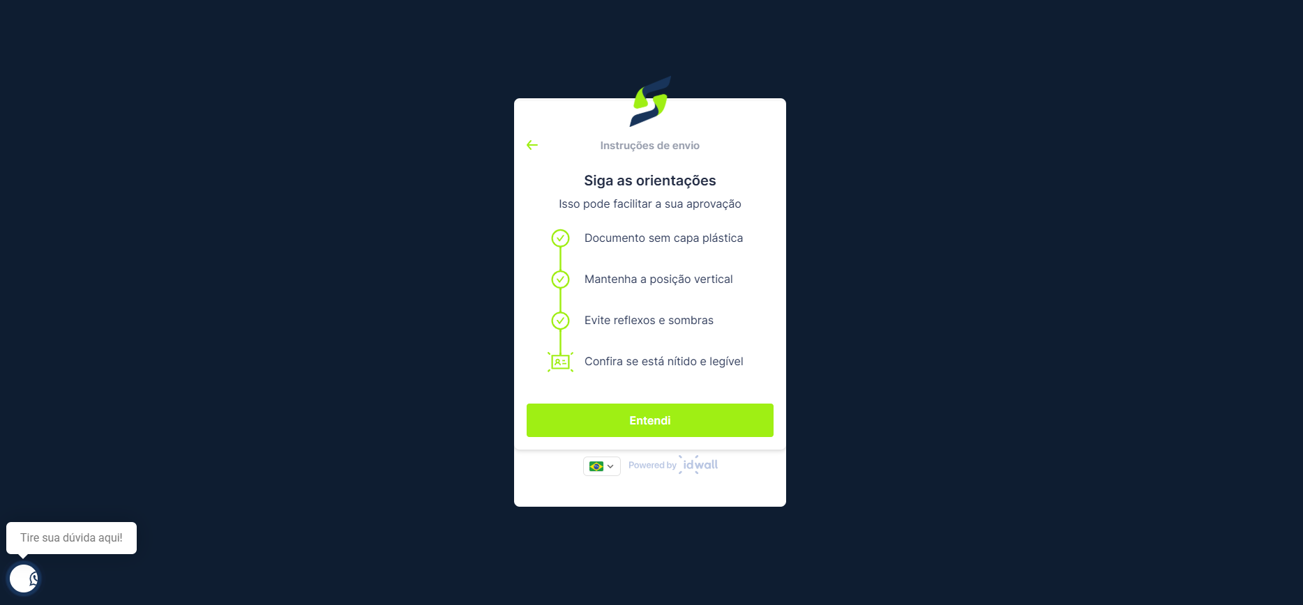 Siga as instruções para obter a aprovação mais rápida.