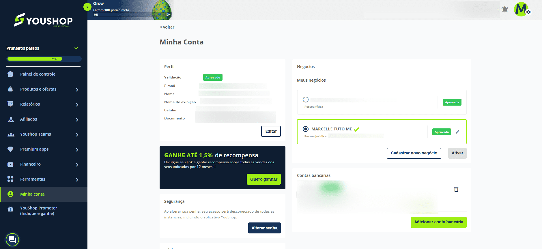 Ótimo! aguarde a validação e siga para criação da sua conta bancária e cadastro de produtos.