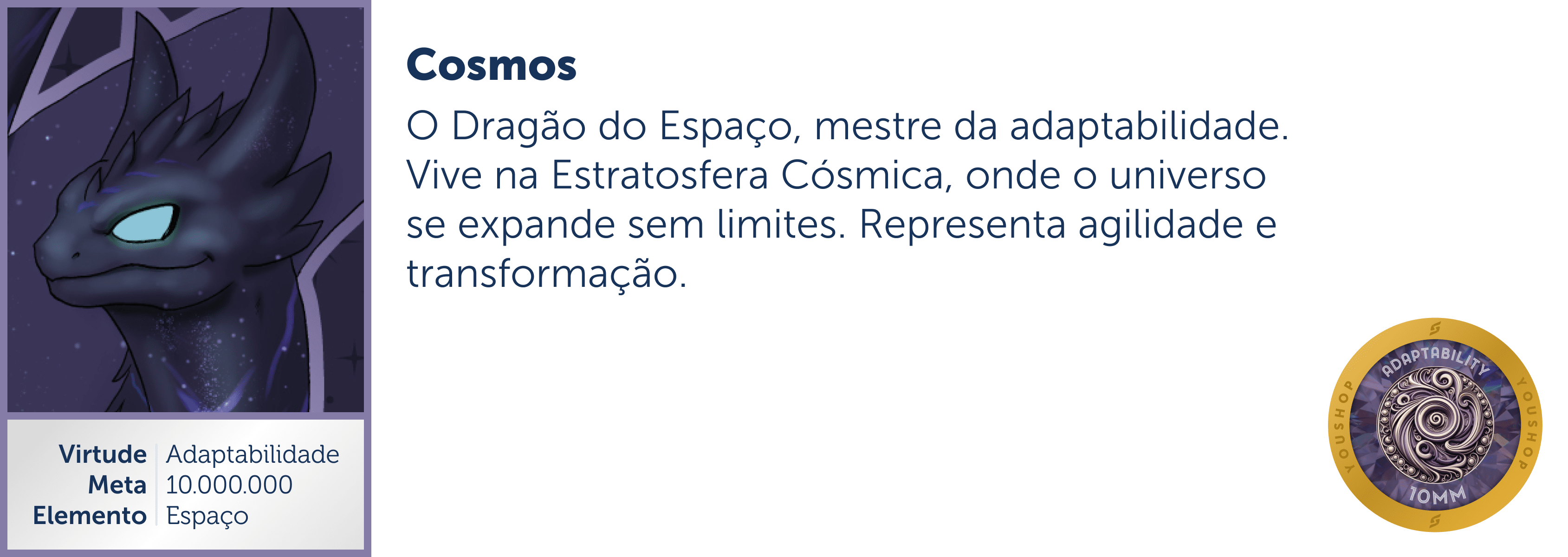 **Cosmos – Dragão do Espaço** | 10MM